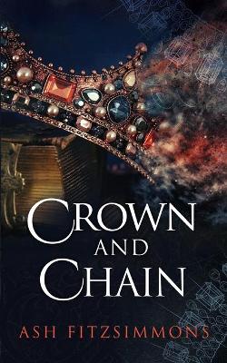Book cover for Crown and Chain