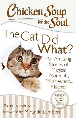 Book cover for Chicken Soup for the Soul: The Cat Did What?