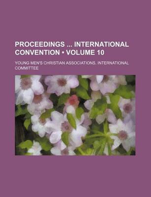 Book cover for Proceedings International Convention (Volume 10)