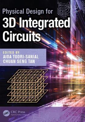 Book cover for Physical Design for 3D Integrated Circuits