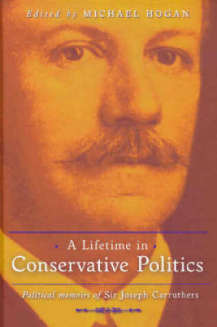 Cover of A Lifetime in Conservative Politics