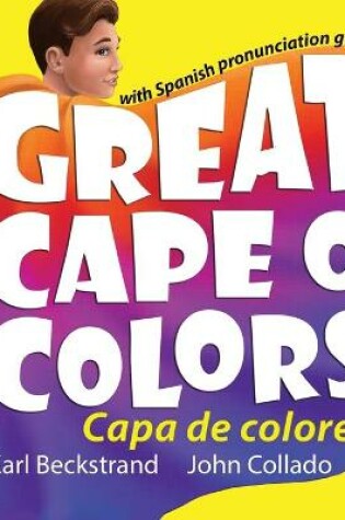 Cover of Great Cape o' Colors - Capa de colores