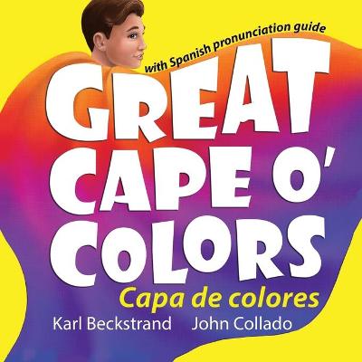 Book cover for Great Cape o' Colors - Capa de colores