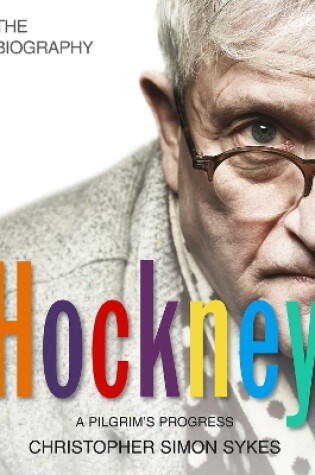 Cover of Hockney: The Biography Volume 2