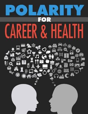 Book cover for Polarity for Career and Health