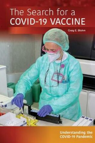 Cover of The Search for a Covid-19 Vaccine