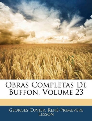 Book cover for Obras Completas De Buffon, Volume 23