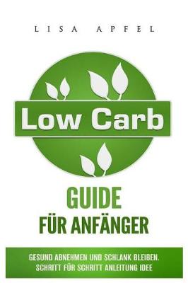 Book cover for Low Carb Guide F r Anf nger