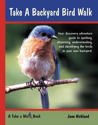 Cover of Take a Backyard Bird Walk