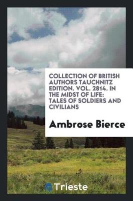 Book cover for Collection of British Authors Tauchnitz Edition. Vol. 2814. in the Midst of Life