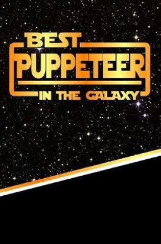 Cover of The Best Puppeteer in the Galaxy