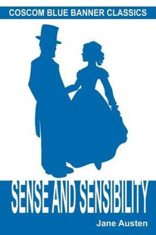 Cover of Sense and Sensibility (Coscom Blue Banner Classics)