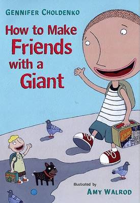 Book cover for How to Make Friends with a Giant