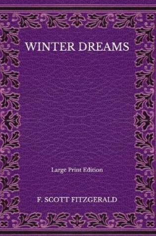 Cover of Winter Dreams - Large Print Edition
