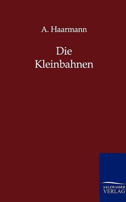 Book cover for Die Kleinbahnen