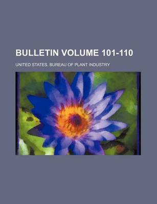 Book cover for Bulletin Volume 101-110