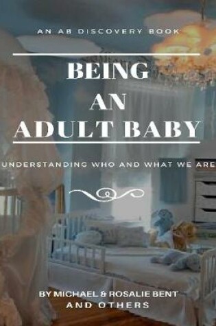 Cover of Articles On Being An Adult Baby