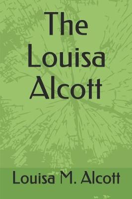 Book cover for The Louisa Alcott