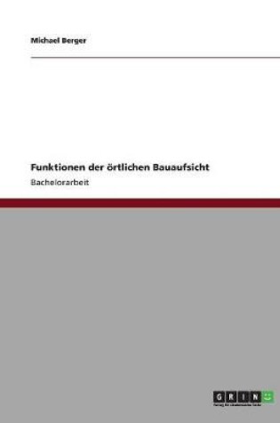 Cover of Funktionen der oertlichen Bauaufsicht