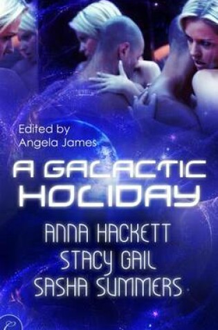 A Galactic Holiday
