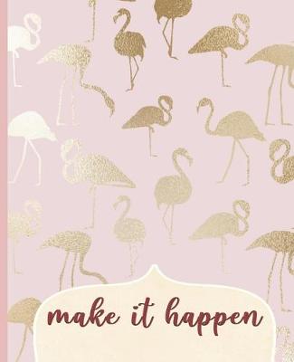 Book cover for Make It Happen