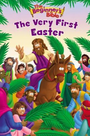 Cover of The Beginner's Bible The Very First Easter
