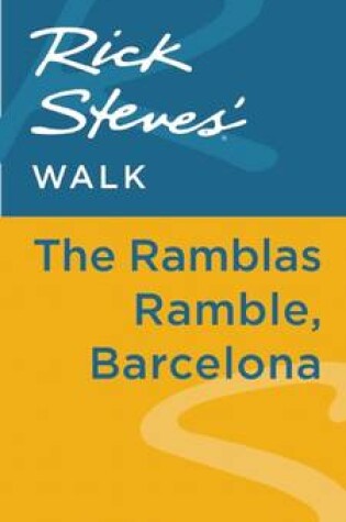 Cover of Rick Steves' Walk: The Ramblas Ramble, Barcelona