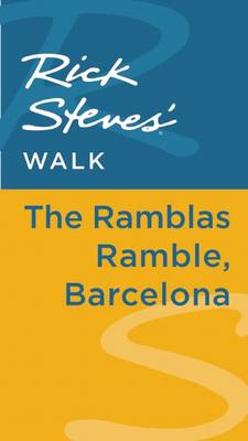 Book cover for Rick Steves' Walk: The Ramblas Ramble, Barcelona