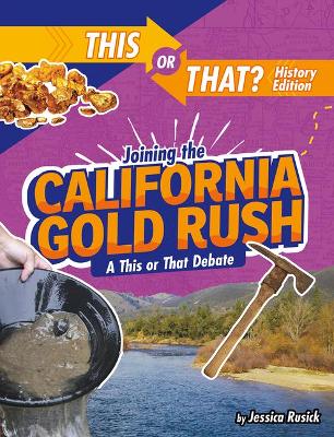 Book cover for Joining the California Gold Rush