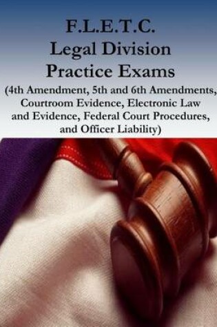 Cover of F.L.E.T.C. Legal Division Practice Exams