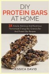 Book cover for DIY Protein Bars At Home