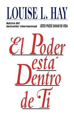 Book cover for El Poder Esta Dentro De Ti