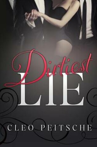 Cover of Dirtiest Lie