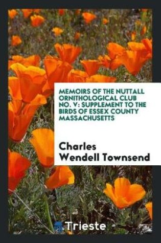 Cover of Memoirs of the Nuttall Ornithological Club No. V