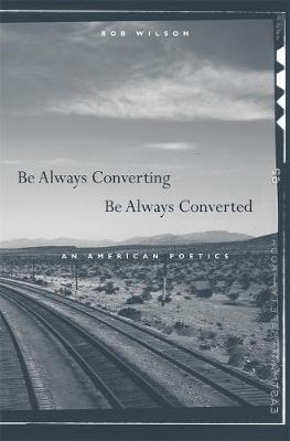 Book cover for Be Always Converting, Be Always Converted