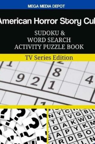 Cover of American Horror Story Cult Sudoku and Word Search Activity Puzzle Book