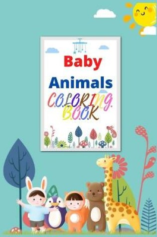 Cover of Baby Animals Coloring Book