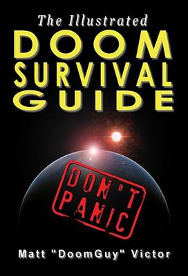 Book cover for The Illustrated Doom Survival Guide