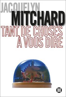 Book cover for Tant de Choses a Vous Dire