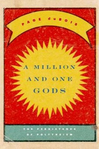 Cover of A Million and One Gods