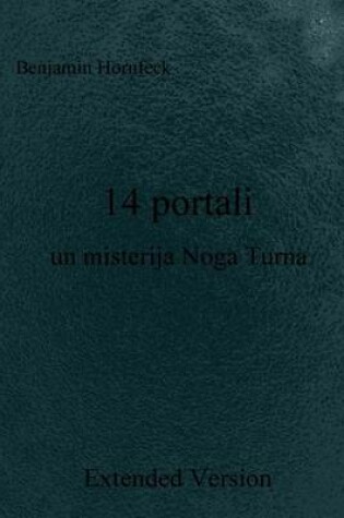 Cover of 14 Portali Un Misterija Noga Turna Extended Version