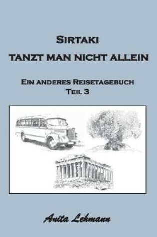 Cover of Sirtaki tanzt man nicht allein