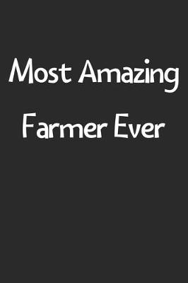 Book cover for Most Amazing Farmer Ever