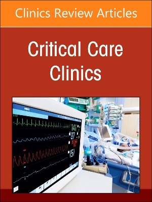 Cover of History of Critical Care Medicine (2023 = 70th Anniversary), an Issue of Critical Care Clinics, E-Book