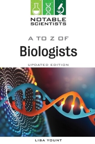Cover of A to Z of Biologists