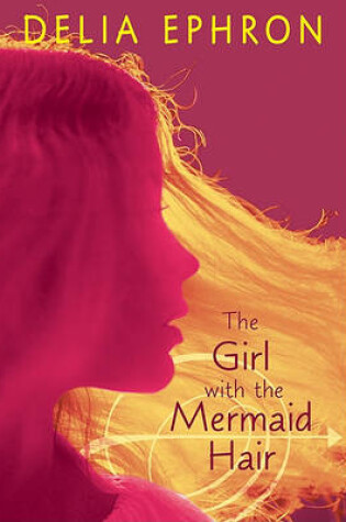 Cover of The Girl with the Mermaid Hair