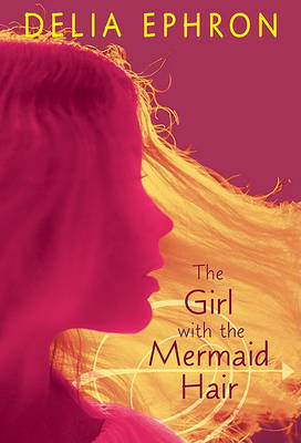 Cover of The Girl with the Mermaid Hair