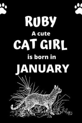 Cover of RUBY a cute cat girl is born in January