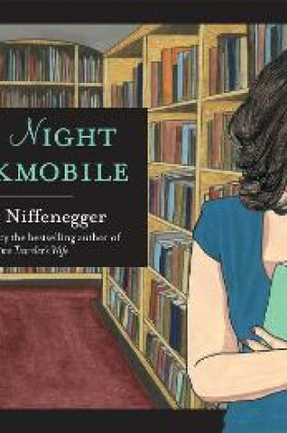 Cover of The Night Bookmobile