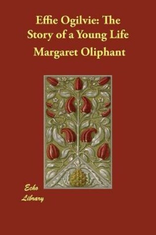 Cover of Effie Ogilvie